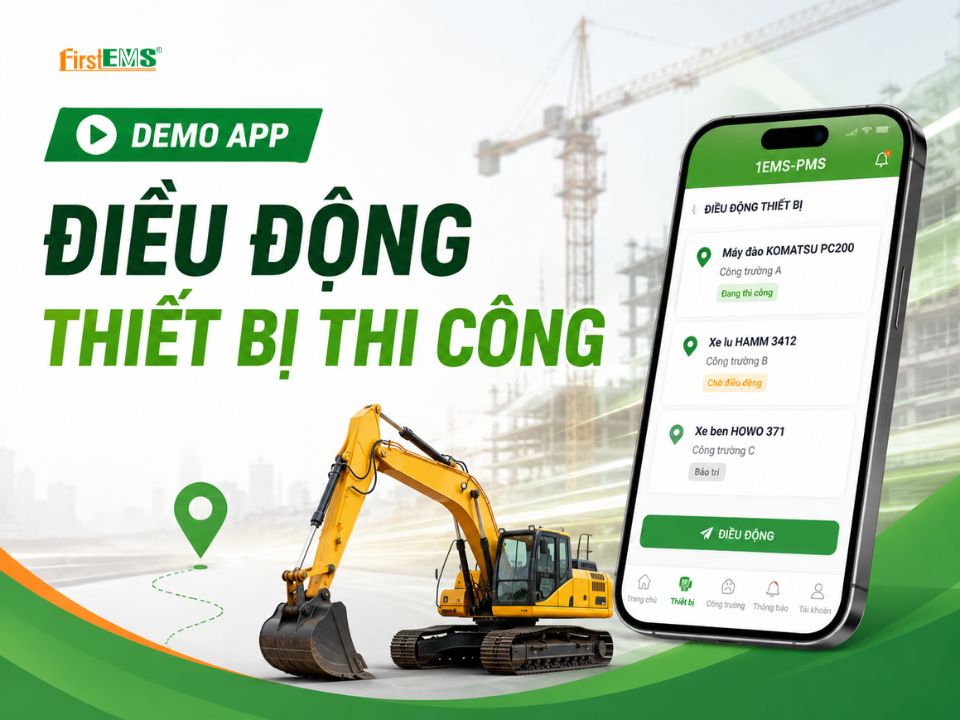 Demo chức năng điều động thiết bị thi công