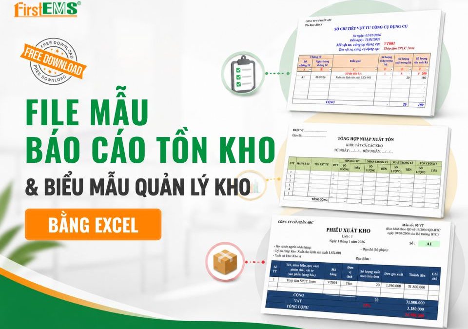 [Tải Miễn Phí] Bộ mẫu báo cáo tồn kho và quản lý kho bằng Excel