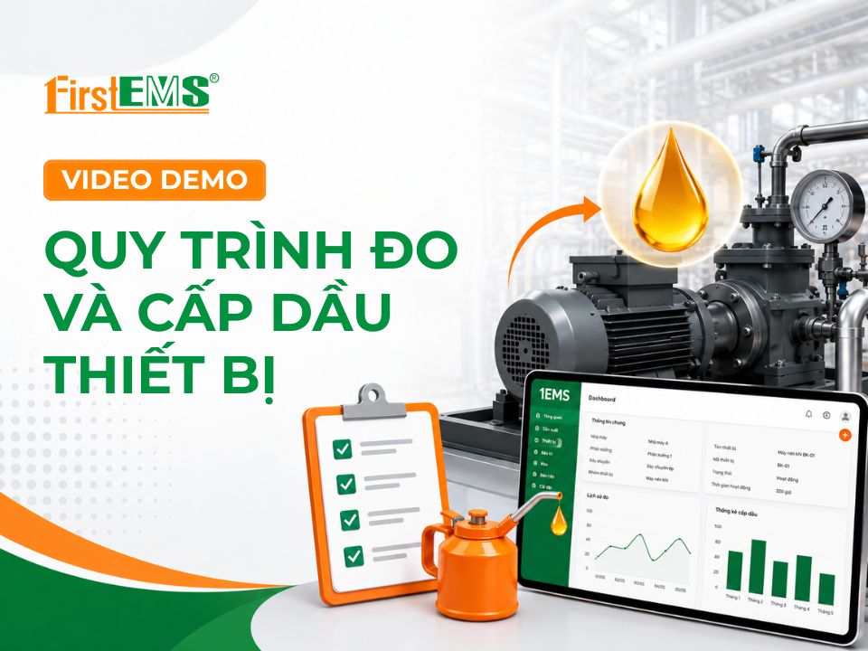Video demo Quy trình đo à cấp dầu thiết bị trên 1EMS-PMS