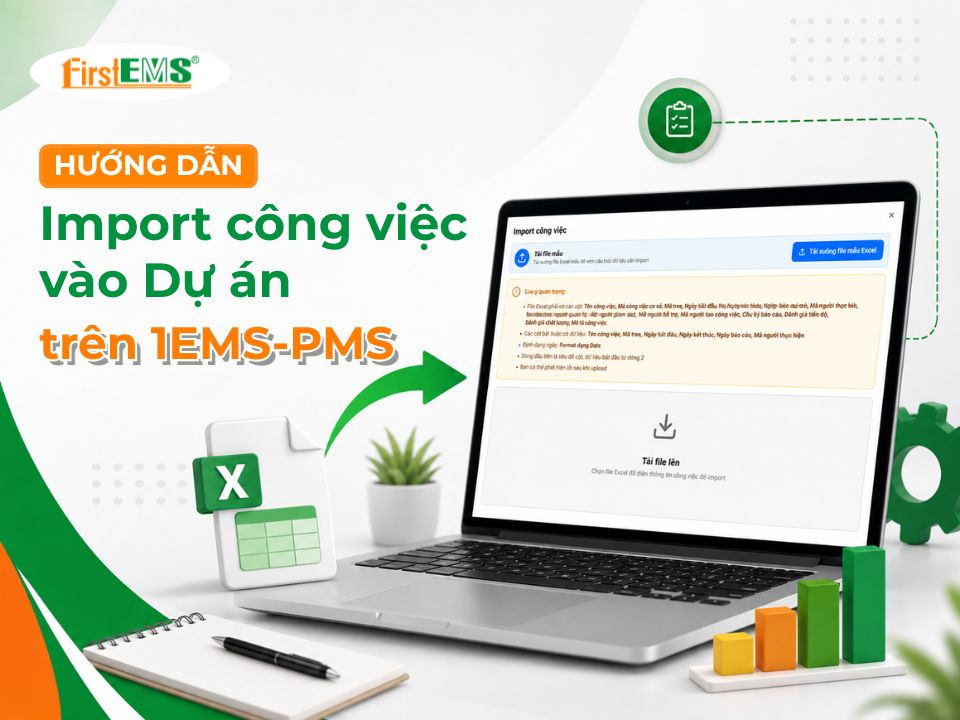 Video hướng dẫn Import công việc vào dự án trên 1EMS-PMS
